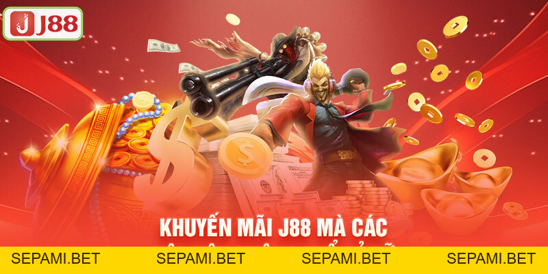 Khuyến Mãi J88 - Nhận Quà Tưng Bừng Cho Bet Thủ 2026 - SEPAMI Khuyến Mãi J88 - Nhận Quà Tưng Bừng Cho Bet Thủ 2026 - SEPAMI
