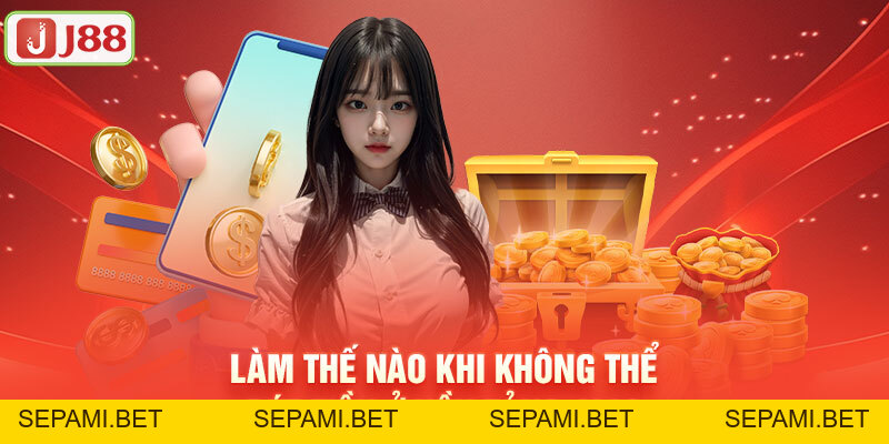Rút Tiền J88 - Quy Trình Nhanh Chóng Chỉ Với Vài Thao Tác - SEPAMI