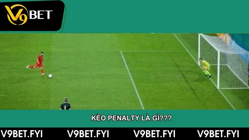 Kèo penalty là gì? Kỹ thuật thắng đậm dành cho người chơi mới - SEPAMI